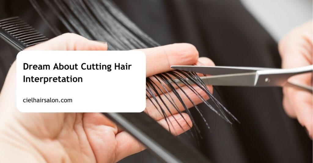 Dream About Cutting Hair Interpretation