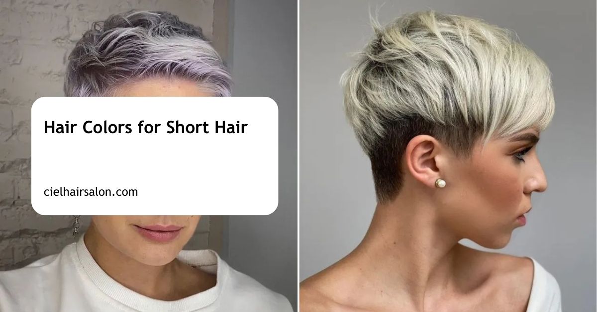 Hair Colors for Short Hair