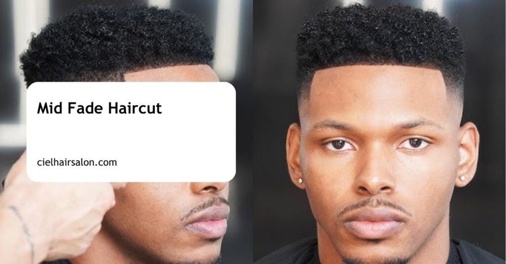 Mid Fade Haircut